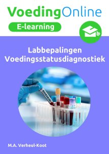 E-learning module Labbepalingen Voedingsstatusdiagnostiek