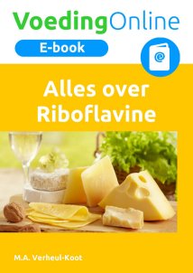 Alles over Riboflavine