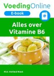 E-book Alles over Vitamine B6 E-book Alles over Vitamine B6