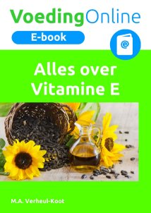 Alles over Vitamine E